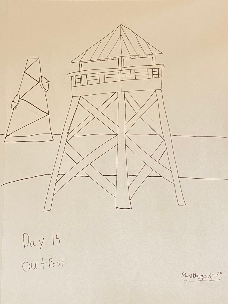 Day 15 Outpost